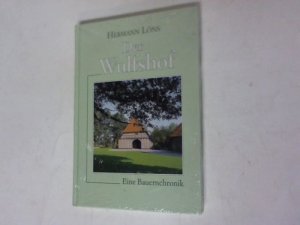 gebrauchtes Buch – Hermann Löns – Der Wulfshof. Eine Bauernchronik gebrauchtes Buch – Hermann Löns – Der Wulfshof. Eine Bauernchronik