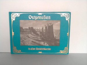 Ostpreußen in alten Ansichskarten