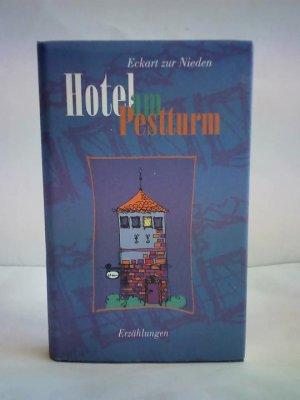 gebrauchtes Buch – Zur Nieden – Hotel am Pestturm