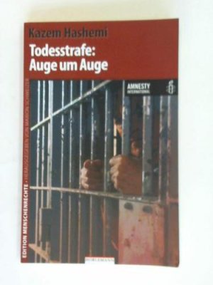 gebrauchtes Buch – Kazem Hashemi – Todesstrafe: Auge um Auge