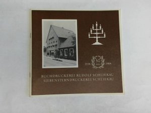 gebrauchtes Buch – Buchdruckerei Schliekau – Buchdruckerei Rudolf Schliekau/Siebensterndruckerei Schliekau  50 Jahre 1934-1984