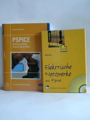 Pspice. Einführung in die Elektroniksimulation. Lehrgang, Handbuch, Kochbuch/ Elektrische Netzwerke mit PSpice. Buch und CD-Rom