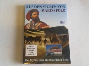 Der Mythos einer abenteuerlichen Reise