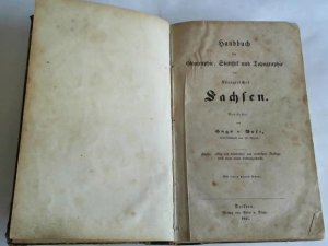 gebrauchtes Buch – Bose, Hugo v – Handbuch der Geographie, Statistik und Topographie des Königreiches Sachsen