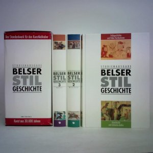 gebrauchtes Buch – Wetzel, Christoph  – Belser Stilgeschichte - Altertum mit einer Kunst- und Stilgeschichte im Überblick / Mittelalter / Neuzeit. Studienausgabe in drei Bänden