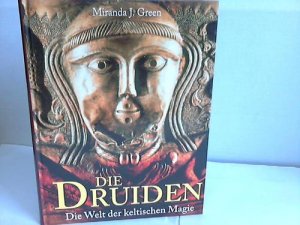 gebrauchtes Buch – Green, Miranda J – Die Druiden. Die Welt der keltischen Magie