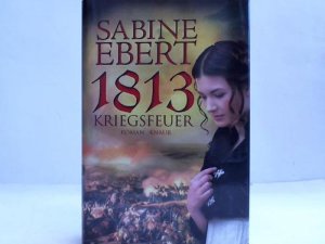 1813 - Kriegsfeuer