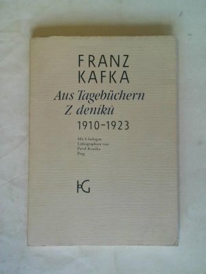 Aus den Tagebüchern Z deniku 1910 - 1923