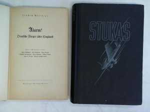 Stukas! Erlebnis eines Fliegerkorps/ Alarm! Deutscher Flieger über England. 2 Bände