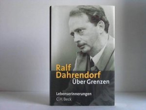 gebrauchtes Buch – Ralf Dahrendorf – Über Grenzen. Lebenserinnerungen