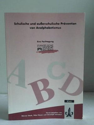 Schulische und ausserschulische Prävention von Analphabetismus