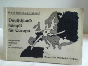 Deutschland kämpft für Europa: Geopolitische Bildreihe