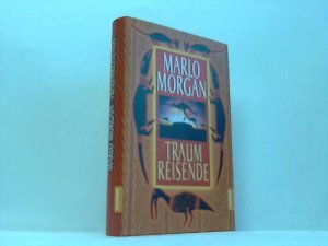 gebrauchtes Buch – Marlo Morgan – Traumreisende