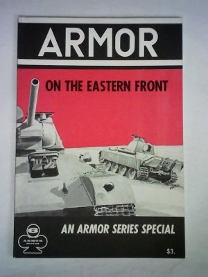 Aero Armor-Series, Vol. 6: Armor on the Eastern Front