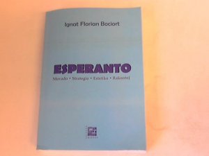 Esperanto. Movado, Strategio, Estetiko, Rakontoj