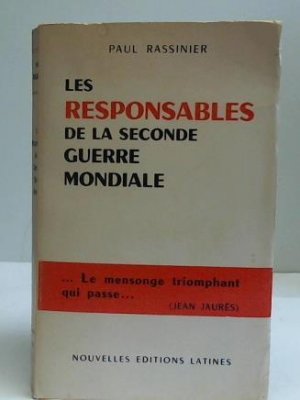 Les Responsables de la Seconde Guerre Mondiale