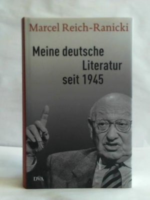 gebrauchtes Buch – Anz, Thomas  – Marcel Reich-Ranicki. Meine deutsche Literatur seit 1945