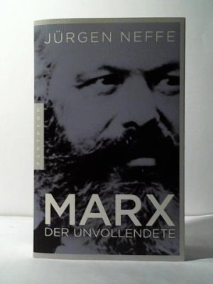 gebrauchtes Buch – Jürgen Neffe – Marx. Der Unvollendete