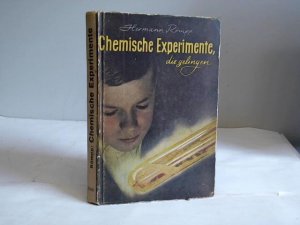 Chemische Experimente, die gelingen (Anorganische Chemie)