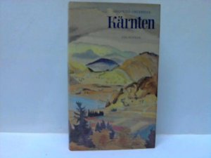 gebrauchtes Buch – Siegfried Obermeier – Kärnten. Ein Führer