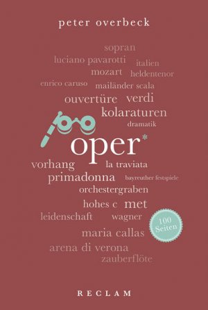 gebrauchtes Buch – Peter Overbeck – Oper. 100 Seiten (Reclam 100 Seiten)