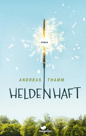 gebrauchtes Buch – Andreas Thamm – Heldenhaft