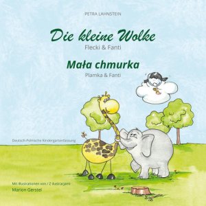 gebrauchtes Buch – Petra Lahnstein – Die kleine Wolke II - Flecki und Fanti - Deutsch-Polnische Kindergartenversion