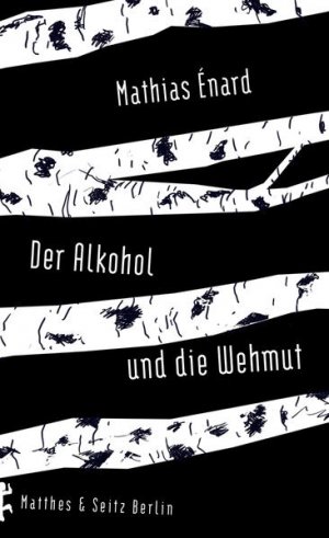 gebrauchtes Buch – Ã‰nard, Mathias und Claudia Hamm – Der Alkohol und die Wehmut