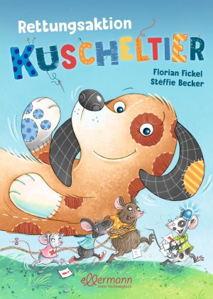 gebrauchtes Buch – Fickel, Florian und Stéffie Becker – Rettungsaktion Kuscheltier. Florian Fickel ; Bilder von Stéffie Becker / In Beziehung stehende Ressource: ISBN: 9783770700950; In Beziehung stehende Ressource: ISBN: 9783770702480; In Beziehung stehende Ressource: ISBN: 9783751400077