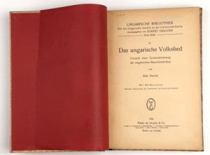 Bela Bartok : Das ungarische Volkslied. - Versuch einer Systematisierung der ungarischen Bauermelodien. - Mit 320 Melodien.