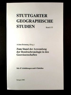 Zum Stand der Anwendung der Dendrochronologie in den Geowissenschaften.