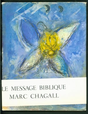 Le Message biblique Marc Chagall ( with orig. litho )