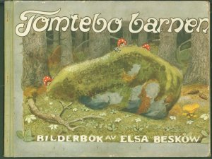 Tomtebobarnen, bilderbok av Els Beskov