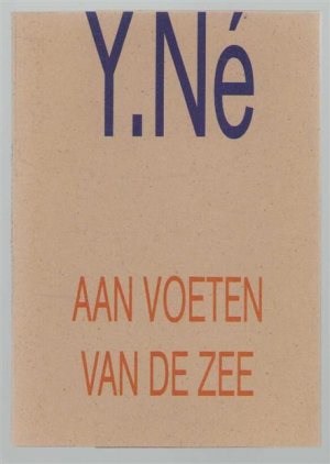 gebrauchtes Buch – N , Y. – Aan voeten van de zee
