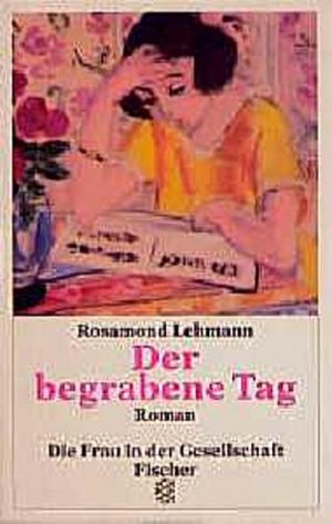 gebrauchtes Buch – Rosamond Lehmann – Der begrabene Tag