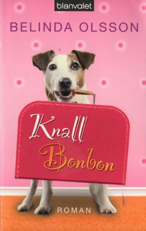 gebrauchtes Buch – Belinda Olsson – Knallbonbon