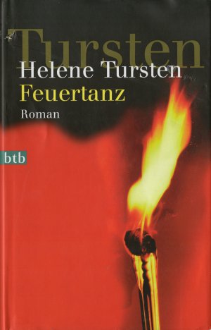 gebrauchtes Buch – Helene Tursten – Feuertanz