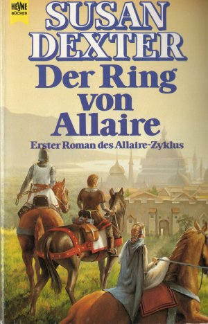 gebrauchtes Buch – Susan Dexter – Der Ring von Allaire - Allaire-Zyklus Bd. 1