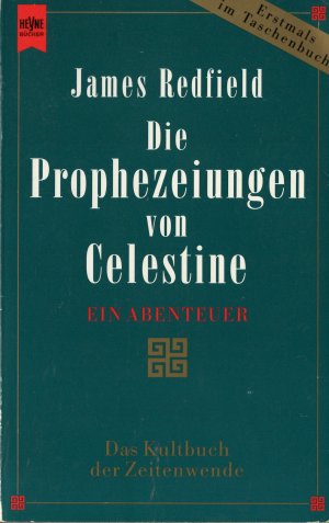 gebrauchtes Buch – James Redfield – Die Prophezeiungen von Celestine - Ein Abenteuer