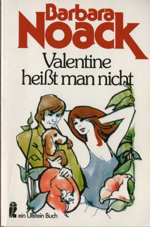 gebrauchtes Buch – Barbara Noack – Valentine heißt man nicht