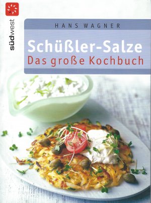 Schüßler-Salze das grosse Kochbuch