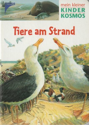 gebrauchtes Buch – Mein kleiner Kinder Kosmos: Tiere am Strand