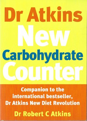 gebrauchtes Buch – Robert Atkins – Dr. Atkins' New Carbohydrate Counter