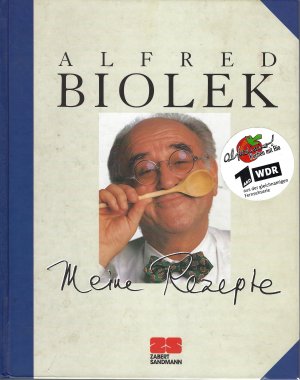 gebrauchtes Buch – Alfred Biolek – Meine Rezepte