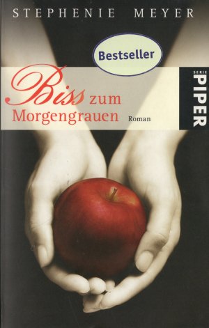 gebrauchtes Buch – Stephenie Meyer – Biss zum Morgengrauen (Bella und Edward 1)