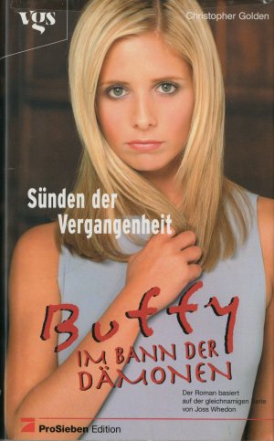 gebrauchtes Buch – Christopher Golden – Buffy - Sünden der Vergangenheit