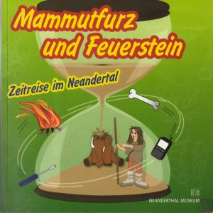 gebrauchtes Buch – Auffermann, Bärbel;, Berens, Dunja – Mammutfurz und Feuerstein - Zeitreise im Neandertal