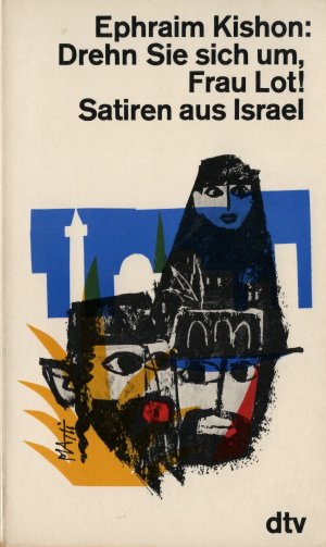 gebrauchtes Buch – Ephraim Kishon – Drehn Sie sich um, Frau Lot! - Satiren aus Israel