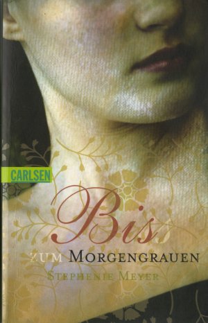 Biss zum Morgengrauen (Bella und Edward 1)