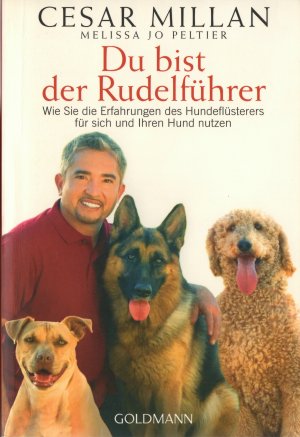 Du bist der Rudelführer